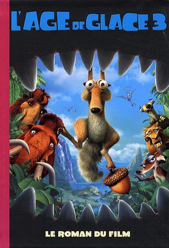 couverture de : L'&acirc;ge de glace 3