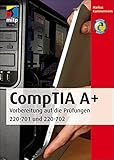 CompTIA A+: Vorbereitung auf die Prüfungen 220-701 und 220-702 (mitp Professional) by Markus Kammermann