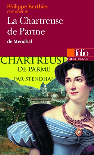 Télécharger La Chartreuse de Parme de Stendhal (Essai et dossier) gratuit Télécharger La Chartreuse de Parme de Stendhal (Essai et dossier) gratuit