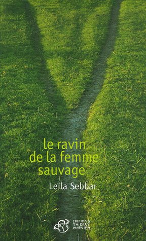 couverture de : ravin de la femme sauvage (Le)