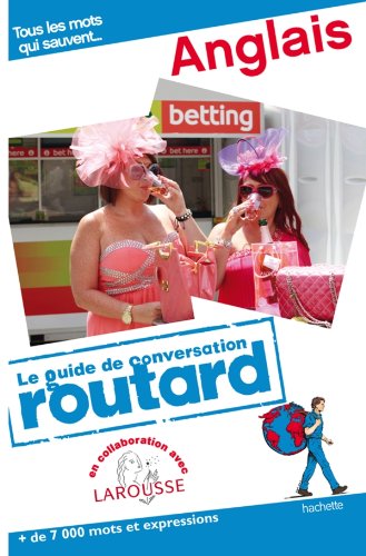Le  guide de conversation du routard : anglais