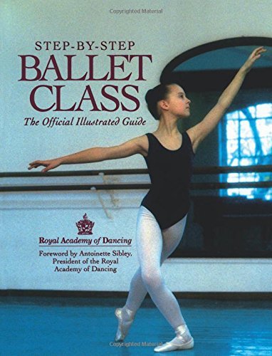 Cover zum Buch Step-By-Step Ballet Class: An Illustr...