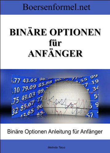 Börsenformel - Binäre Optionen für Anfänger