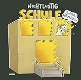 Image de NICHTLUSTIG - Schule
