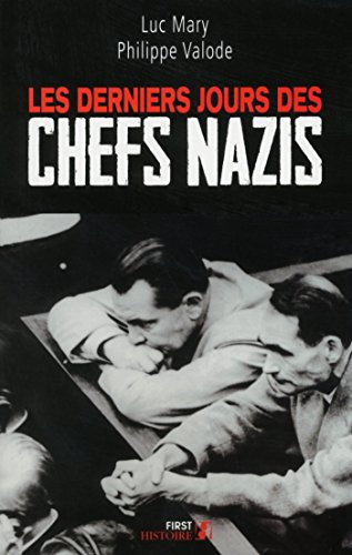 Livres Couvertures de Les Derniers Jours des chefs nazis