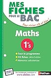 Mes fiches pour le BAC Maths 1ere S