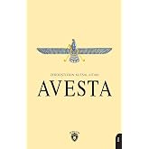 Avesta - Zerd&uuml;ştlerin Kutsal Kitabı