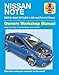Produktbild Nissan Note Petrol & Diesel (06 - Sept 13) 06 to 63 Haynes Repair Manual