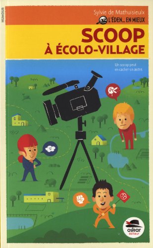 couverture de : Scoop &agrave; &Eacute;colo-village