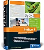 Image de Python 3: Das umfassende Handbuch: Sprachgrundlagen, Objektorientierung, Modularisierung (Ausgabe 2017)