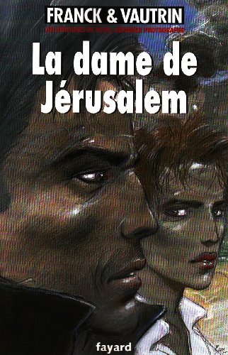 couverture de : La Dame de J&eacute;rusalem