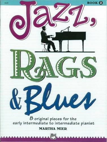 Preisvergleich Produktbild Martha Mier: Jazz, Rags And Blues - Book 2 (Piano Solo)