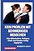 Kein Problem Mit Schwierigen Menschen: Allen Mitarbeitern, Kollegen, Chefs und Kundenrichtig begegnen by Roberta Cava