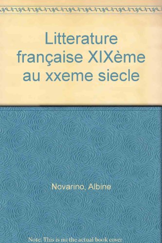 <a href="/node/20534">Littérature française du XIXe au XXe siècle (La)</a>