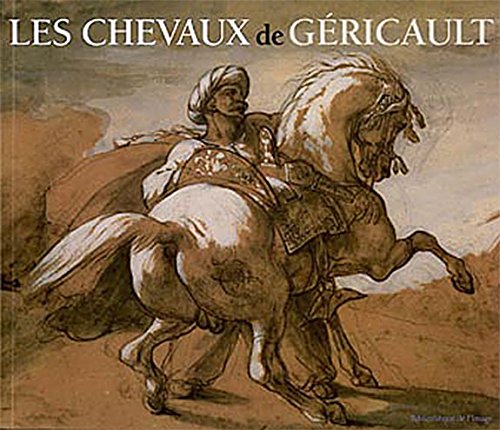 couverture de : Les chevaux de G&eacute;ricault