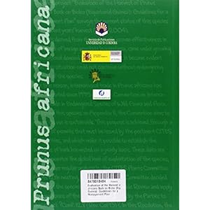 Evaluation of the Harvest of Prunus africana Bark on Bioko (Equatorial Guinea): Guidelines for a Management Plan