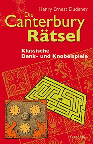 Download Die Canterbury-Rätsel. Klassische Denk- und Knobelspiele