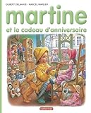 Martine, numéro 38 : Martine et le cadeau d'anniversaire