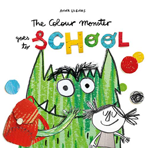 Preisvergleich Produktbild The Colour Monster Goes to School