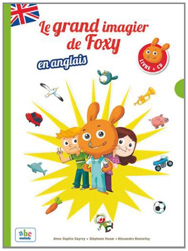 couverture de : Le grand imagier de Foxy en anglais