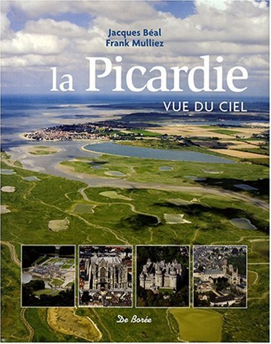 couverture de : La Picardie vue du ciel