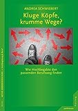 Image de Kluge Köpfe, krumme Wege?: Wie Hochbegabte den passenden Berufsweg finden