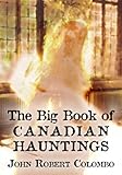 Image de The Big Book of Canadian Hauntings