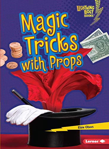 Preisvergleich Produktbild Magic Tricks with Props (Lightning Bolt Books: Magic Tricks)