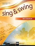 Image de Sing & Swing DAS neue Liederbuch. Hardcover: Der Klassiker in überarbeiteter Neuauflage