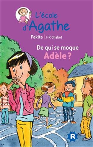 couverture de : De qui se moque Ad&egrave;le ?