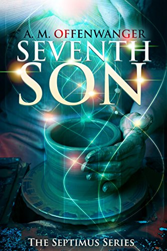 Seventh Son (The Septimus Series Book 1) (English Edition) Seventh Son (The Septimus Series Book 1) (English Edition)