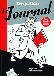 jaquette livre Le Journal: Une histoire vraie