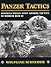 Produktbild Panzer Tactics: German Small-Unit Armor Tactics in World War II