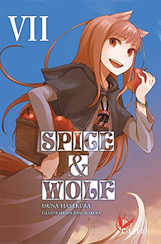 Spice and wolf - Light Novel — Tome 7