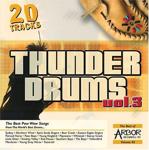 Preisvergleich Produktbild Thunder Drums, Vol. 3 by Mandaree Singers