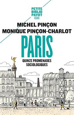 Paris. Quinze promenades sociologiques.
