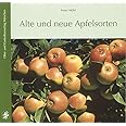 Alte und neue Apfelsorten