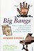 Big Bangs: Five Musical Revolutions (English Edition) by 