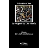 La venganza de don Mendo (Letras Hisp&aacute;nicas)