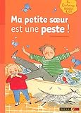 MA PETITE SOEUR EST UNE PESTE