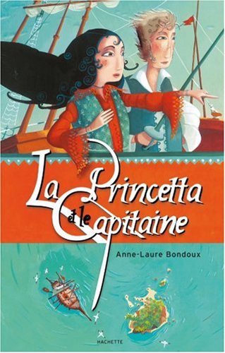couverture de : La Princetta et le capitaine