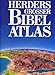 Herders großer Bibelatlas. Sonderausgabe by 