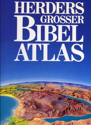 Herders großer Bibelatlas. Sonderausgabe