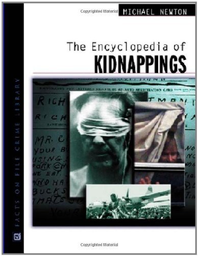 Download The Encyclopedia of Kidnappings