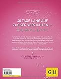 Image de Zuckerfrei: Die 40 Tage-Challenge (GU Diät&Gesundheit)