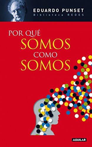 Download Por qué somos como somos (Edición en cartoné) (OTROS GENERALES AGUILAR.) Download Por qué somos como somos (Edición en cartoné) (OTROS GENERALES AGUILAR.)