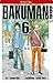 Bakuman. 06 by Takeshi Obata, Tsugumi Ohba