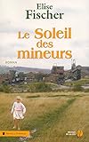Le soleil des mineurs