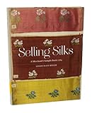 Image de Selling Silks: A Merchant's Sample Book 1764