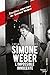 Simone Weber, l'impossible...